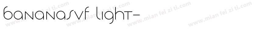 bananasvf light字体转换